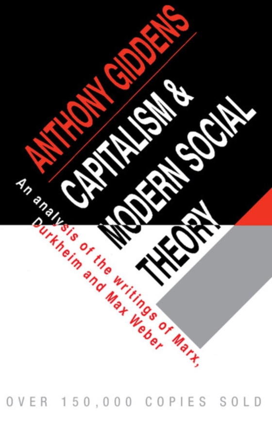 Capitalism and Modern Social Theory (e-bog) af Giddens, Anthony