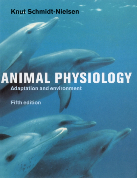 Animal Physiology (e-bog) af Schmidt-Nielsen, Knut