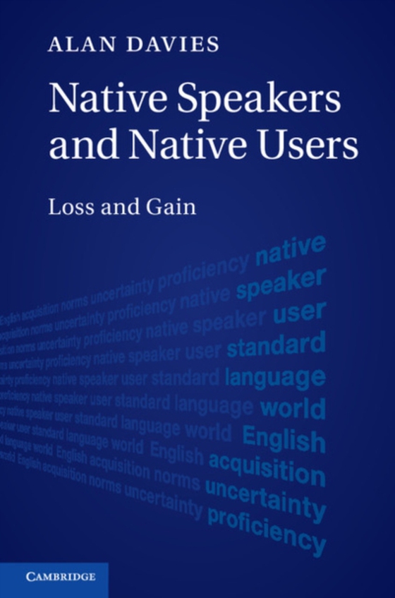 Native Speakers and Native Users