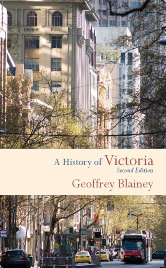 History of Victoria (e-bog) af Blainey, Geoffrey