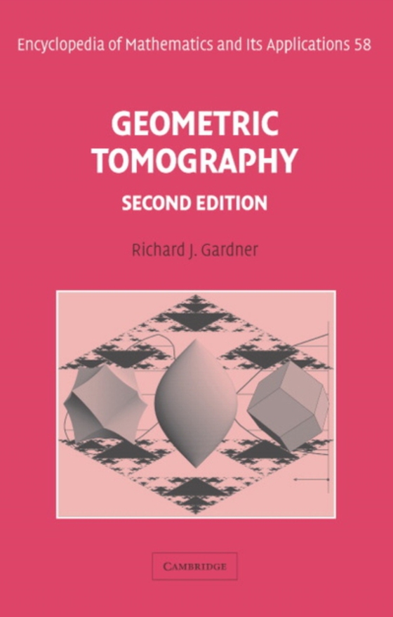 Geometric Tomography