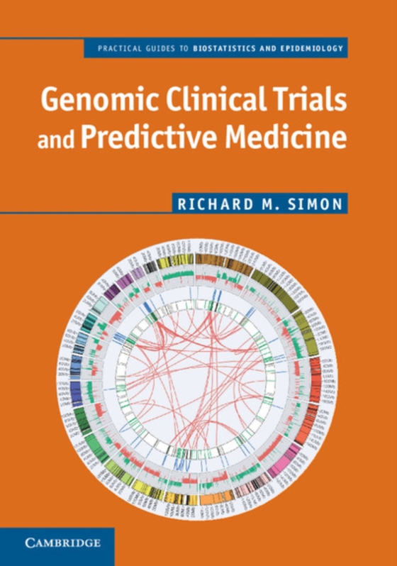 Genomic Clinical Trials and Predictive Medicine (e-bog) af Simon, Richard M.