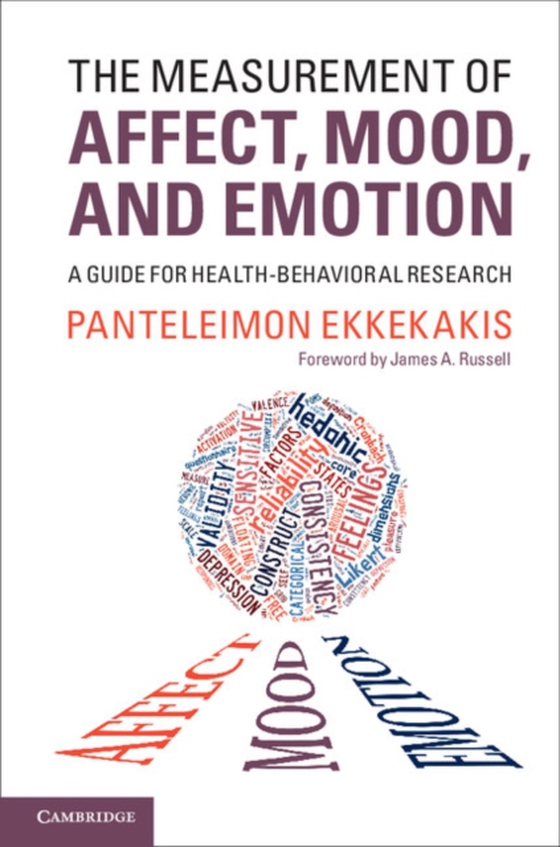 Measurement of Affect, Mood, and Emotion (e-bog) af Ekkekakis, Panteleimon