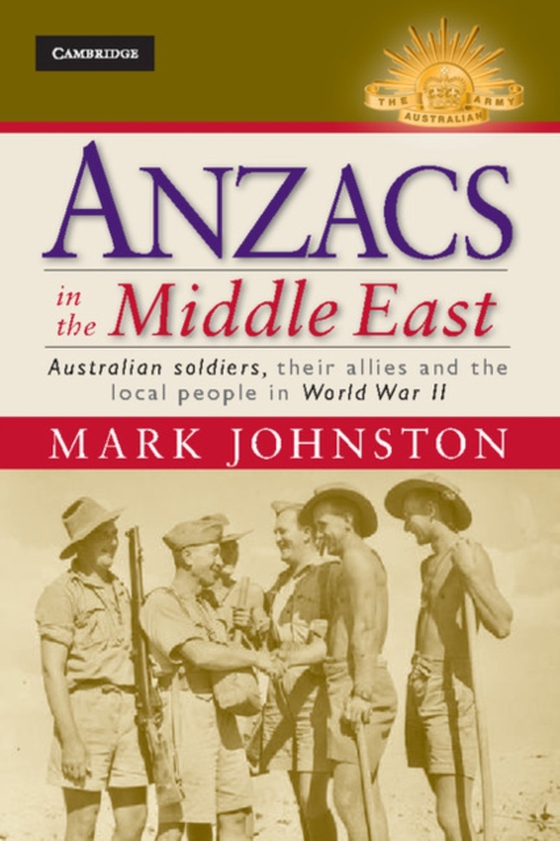 Anzacs in the Middle East (e-bog) af Johnston, Mark