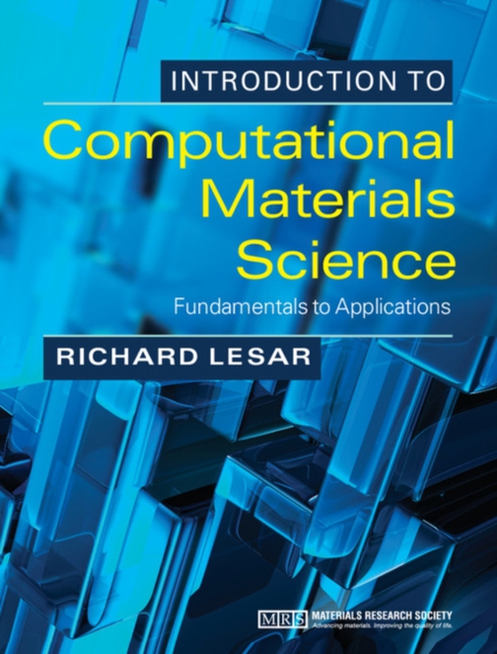 Introduction to Computational Materials Science (e-bog) af LeSar, Richard