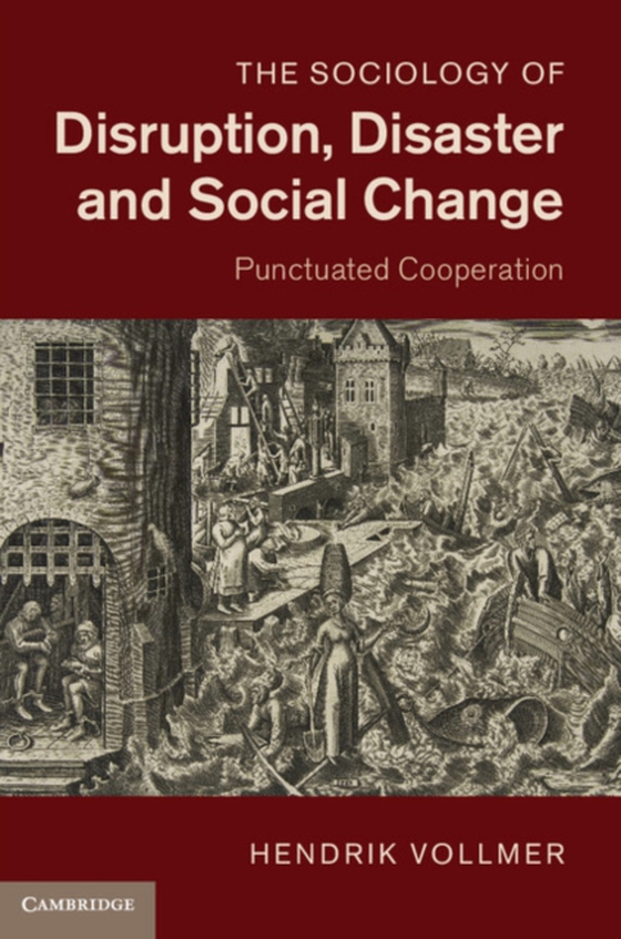 Sociology of Disruption, Disaster and Social Change (e-bog) af Vollmer, Hendrik