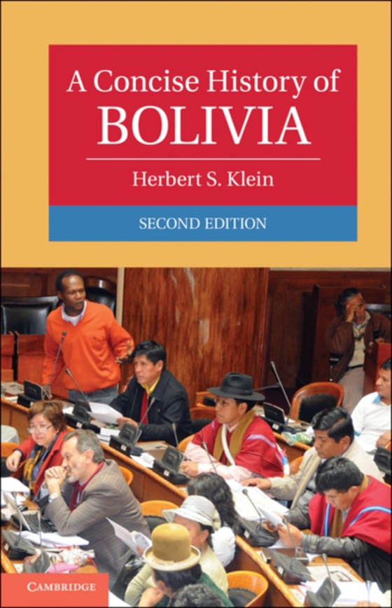 Concise History of Bolivia (e-bog) af Klein, Herbert S.