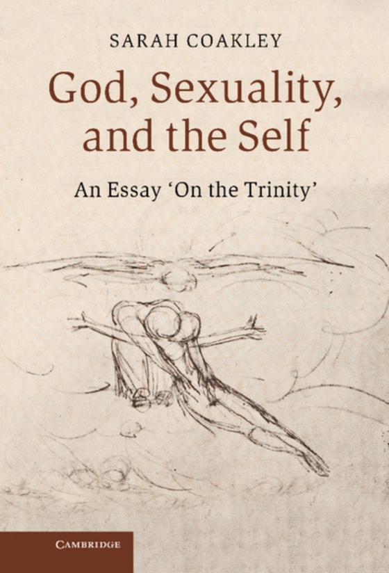 God, Sexuality, and the Self (e-bog) af Coakley, Sarah