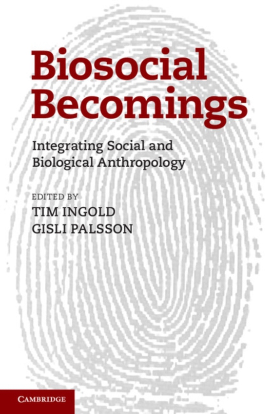 Biosocial Becomings (e-bog) af -