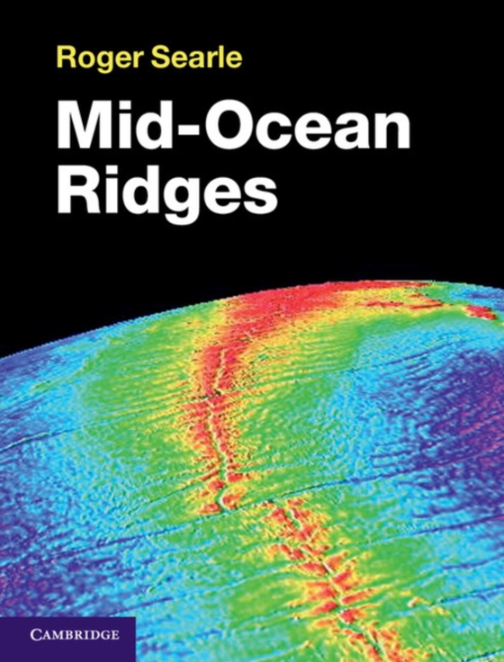 Mid-Ocean Ridges (e-bog) af Searle, Roger