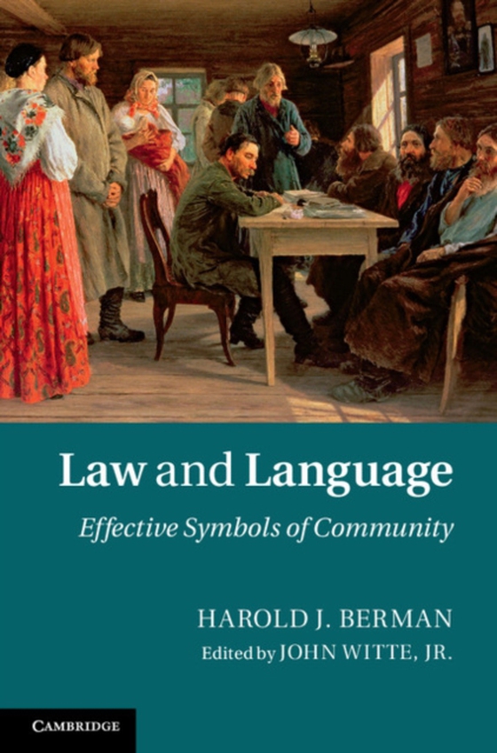 Law and Language (e-bog) af Berman, Harold J.