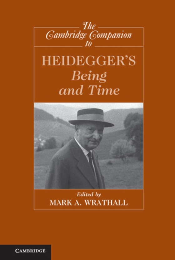 Cambridge Companion to Heidegger's Being and Time (e-bog) af -