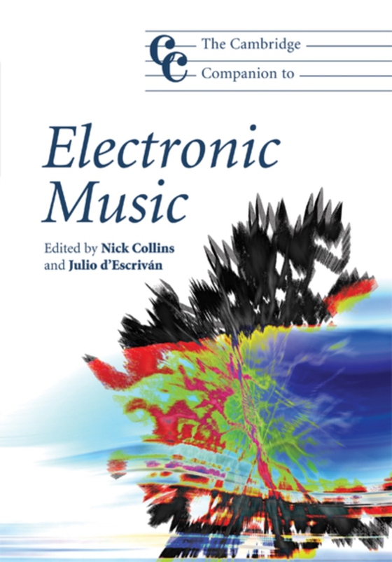 Cambridge Companion to Electronic Music (e-bog) af -