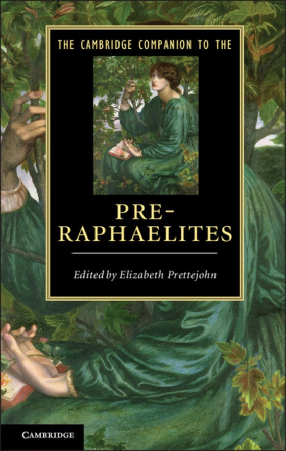 Cambridge Companion to the Pre-Raphaelites