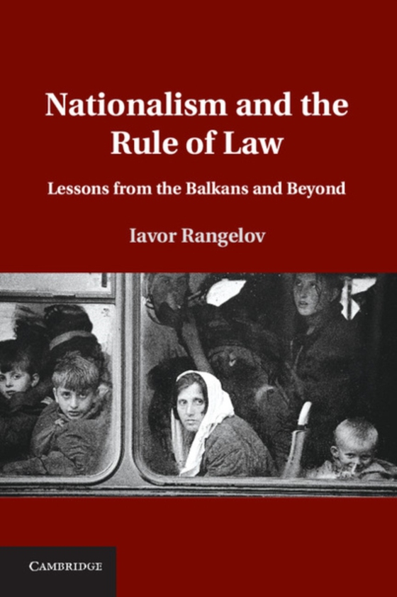 Nationalism and the Rule of Law (e-bog) af Rangelov, Iavor