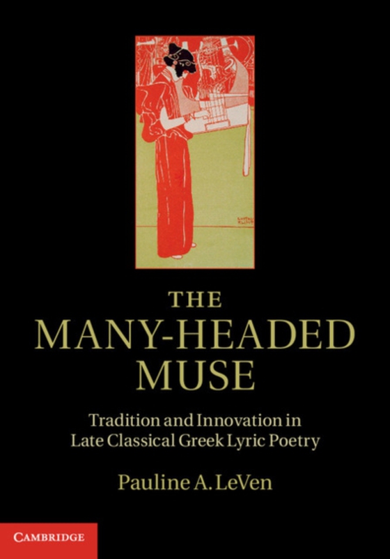 Many-Headed Muse (e-bog) af LeVen, Pauline A.
