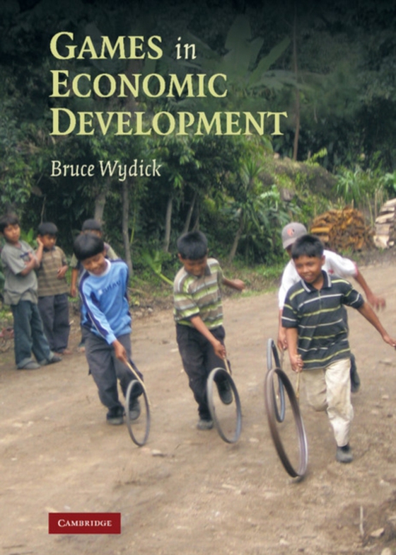 Games in Economic Development (e-bog) af Wydick, Bruce