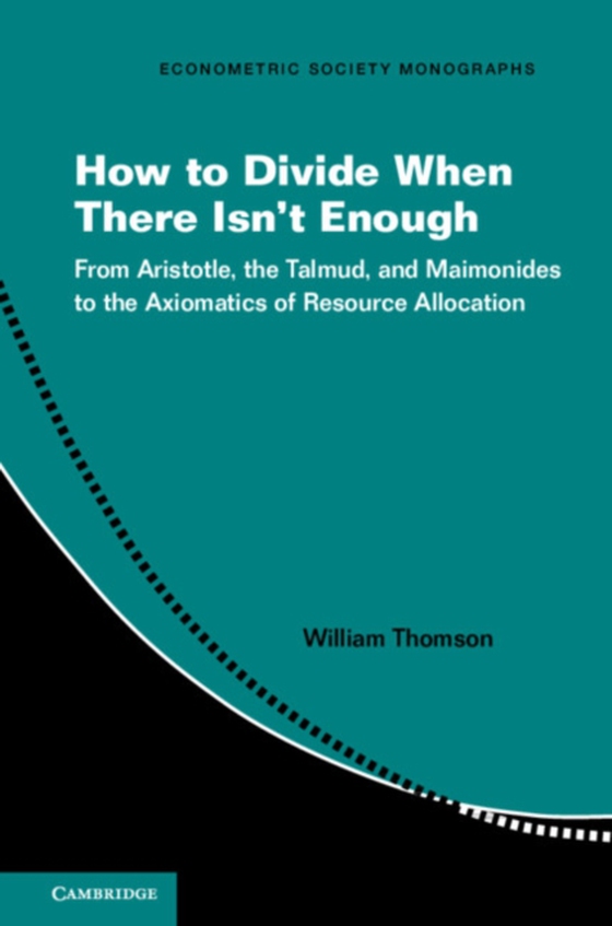 How to Divide When There Isn't Enough (e-bog) af Thomson, William