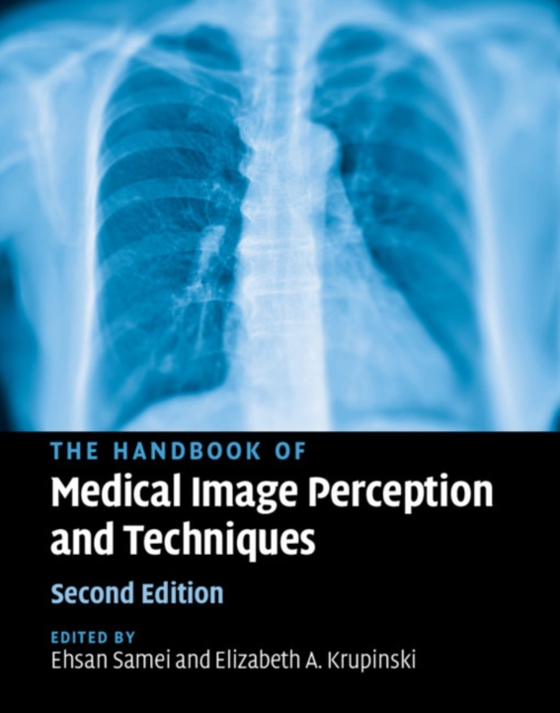 Handbook of Medical Image Perception and Techniques (e-bog) af -