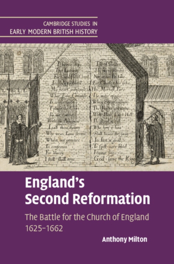 England's Second Reformation (e-bog) af Milton, Anthony
