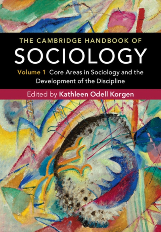 Cambridge Handbook of Sociology: Volume 1 (e-bog) af -