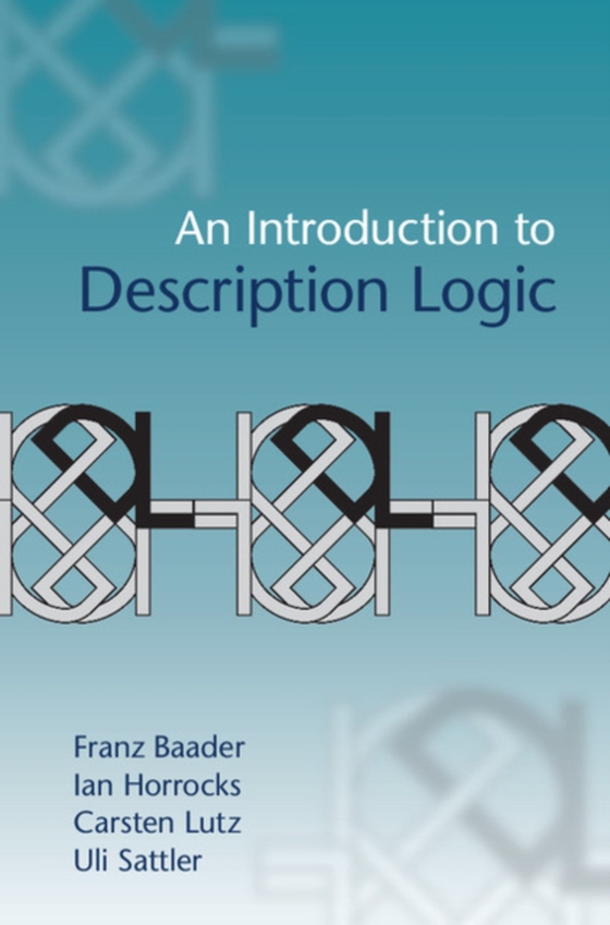 Introduction to Description Logic (e-bog) af Sattler, Uli