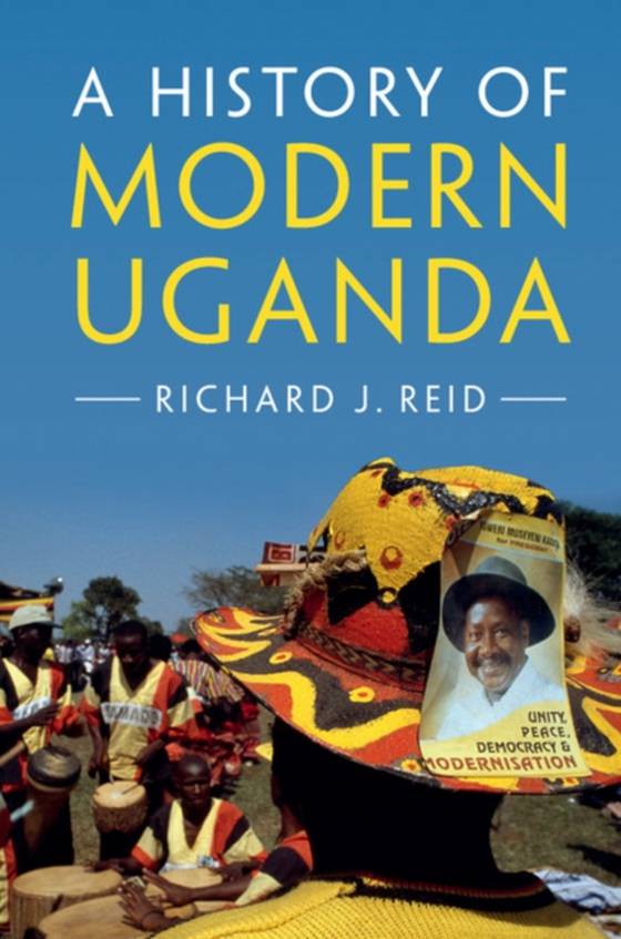 History of Modern Uganda (e-bog) af Reid, Richard J.