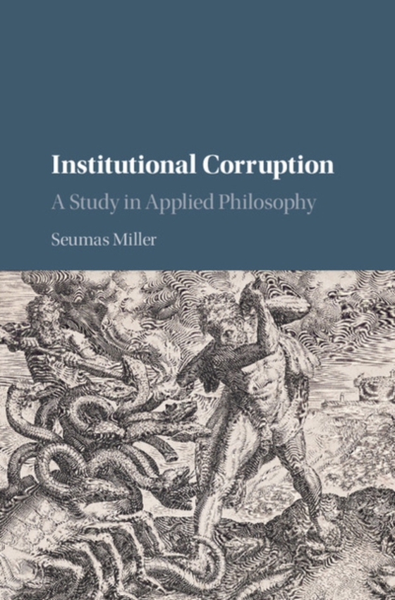 Institutional Corruption (e-bog) af Miller, Seumas