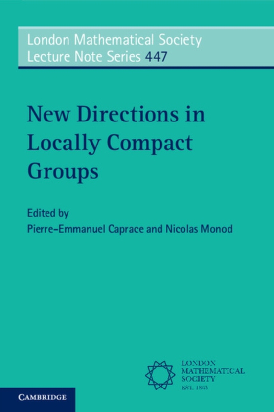 New Directions in Locally Compact Groups (e-bog) af -