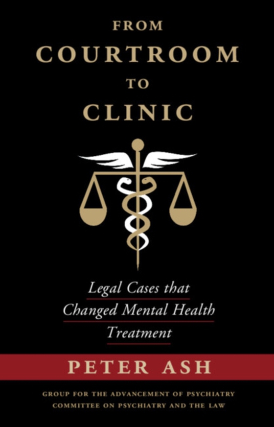 From Courtroom to Clinic (e-bog) af -