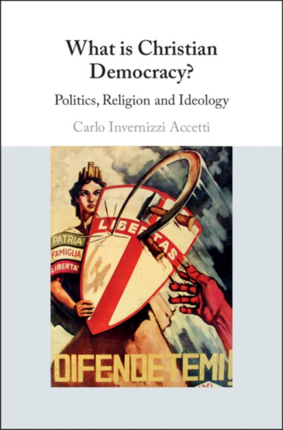 What is Christian Democracy? (e-bog) af Accetti, Carlo Invernizzi