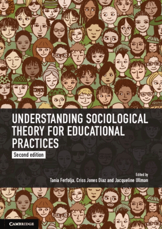 Understanding Sociological Theory for Educational Practices (e-bog) af -