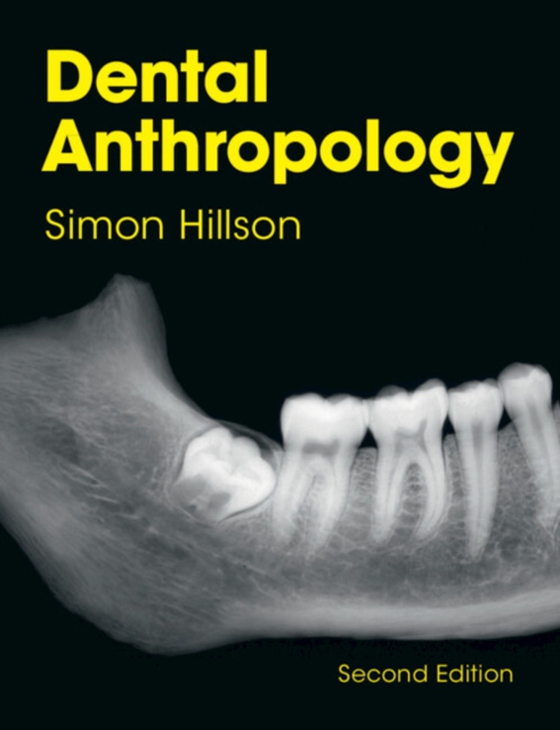 Dental Anthropology (e-bog) af Hillson, Simon