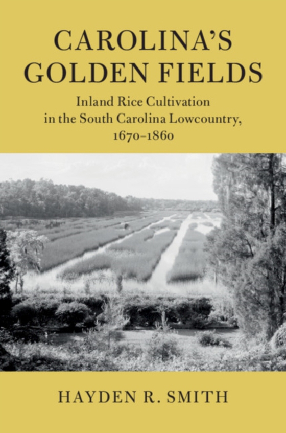 Carolina's Golden Fields (e-bog) af Smith, Hayden R.