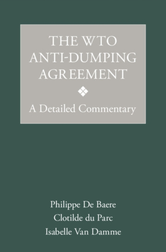 WTO Anti-Dumping Agreement (e-bog) af Damme, Isabelle Van