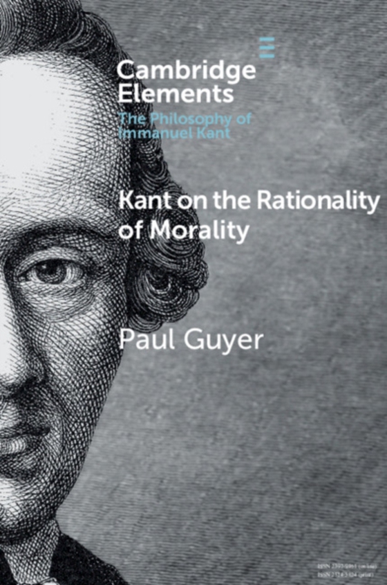 Kant on the Rationality of Morality (e-bog) af Guyer, Paul