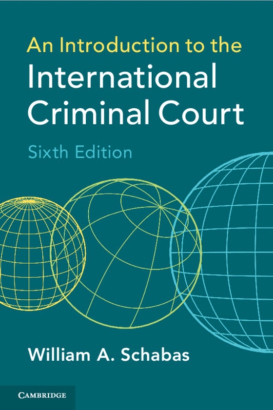 Introduction to the International Criminal Court (e-bog) af Schabas, William A.