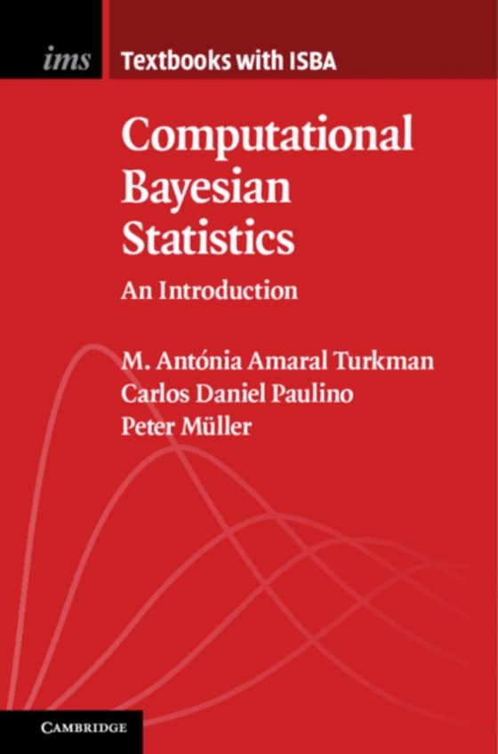 Computational Bayesian Statistics (e-bog) af Muller, Peter