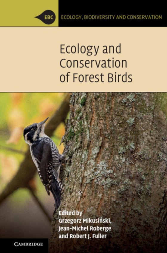 Ecology and Conservation of Forest Birds (e-bog) af -