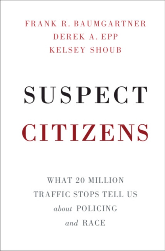 Suspect Citizens (e-bog) af Shoub, Kelsey