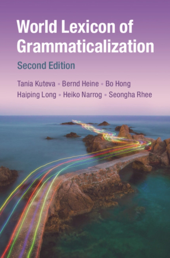 World Lexicon of Grammaticalization (e-bog) af Rhee, Seongha