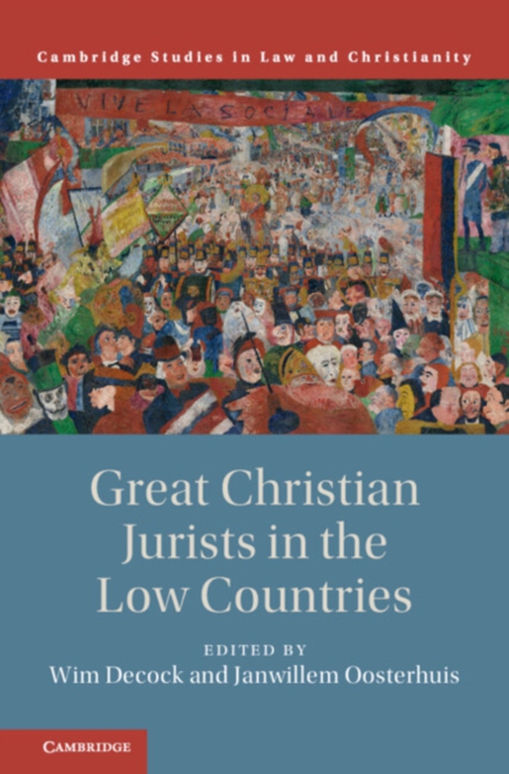 Great Christian Jurists in the Low Countries (e-bog) af -