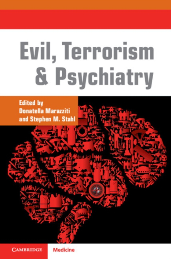 Evil, Terrorism and Psychiatry (e-bog) af -