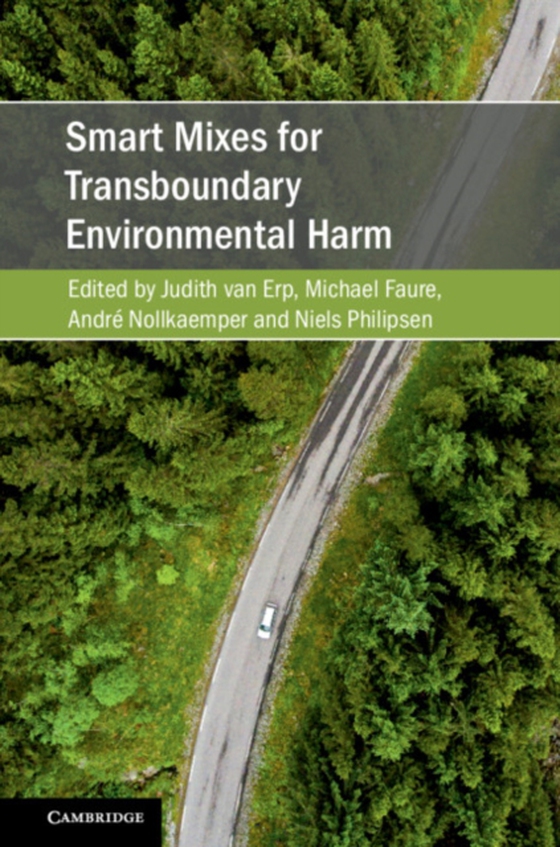 Smart Mixes for Transboundary Environmental Harm (e-bog) af -