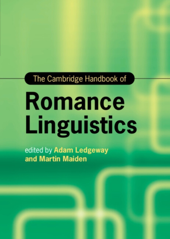 Cambridge Handbook of Romance Linguistics (e-bog) af -