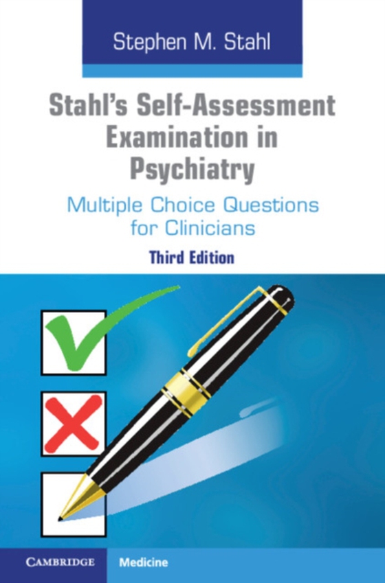 Stahl's Self-Assessment Examination in Psychiatry (e-bog) af Stahl, Stephen M.