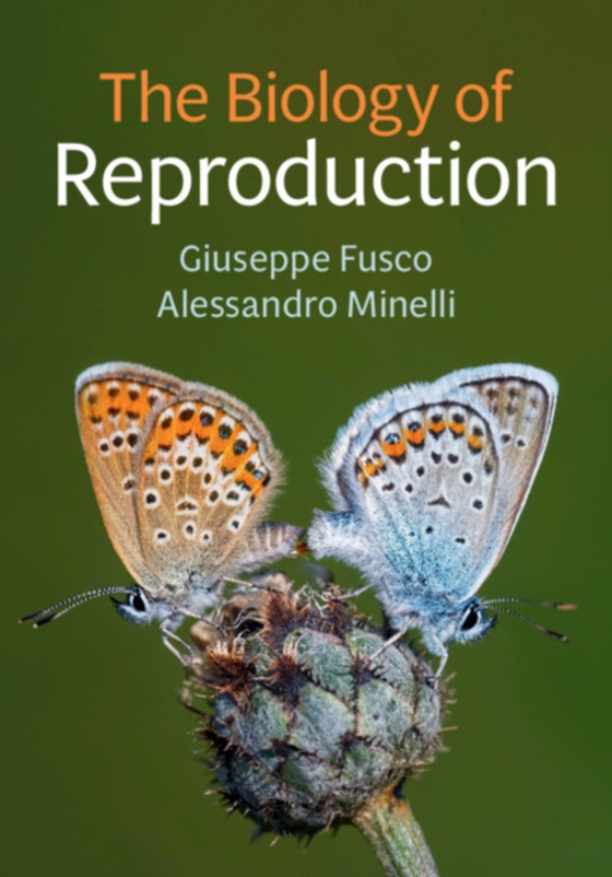 Biology of Reproduction (e-bog) af Minelli, Alessandro