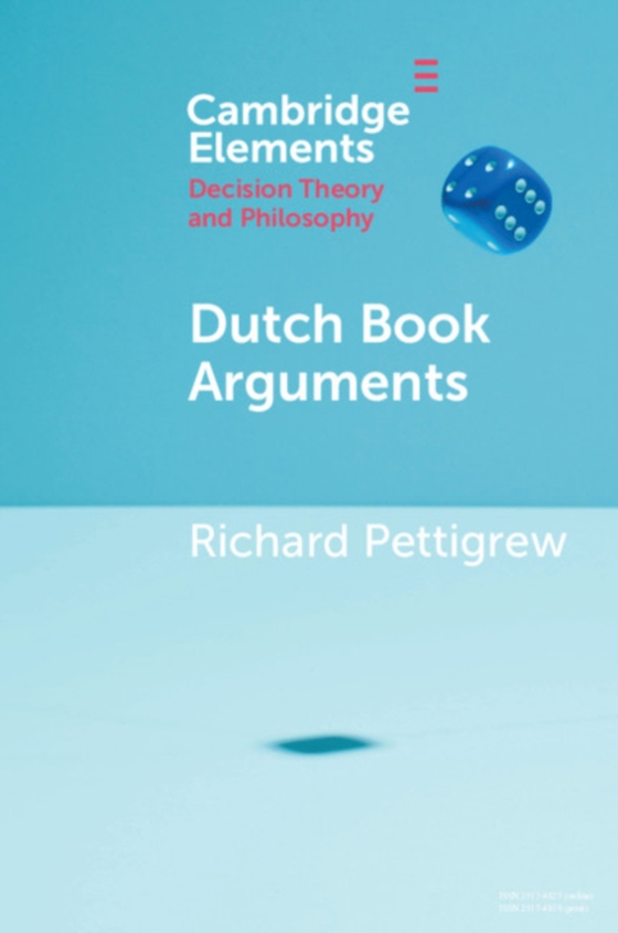 Dutch Book Arguments (e-bog) af Pettigrew, Richard