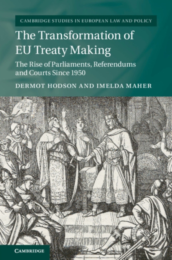Transformation of EU Treaty Making (e-bog) af Maher, Imelda