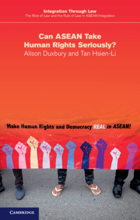 Can ASEAN Take Human Rights Seriously? (e-bog) af Tan, Hsien-Li